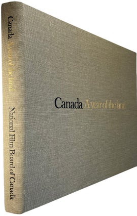 Item #38833 Canada. A Year of the Land. Text by Bruce Hutchison / Designed by Alan Fleming /...