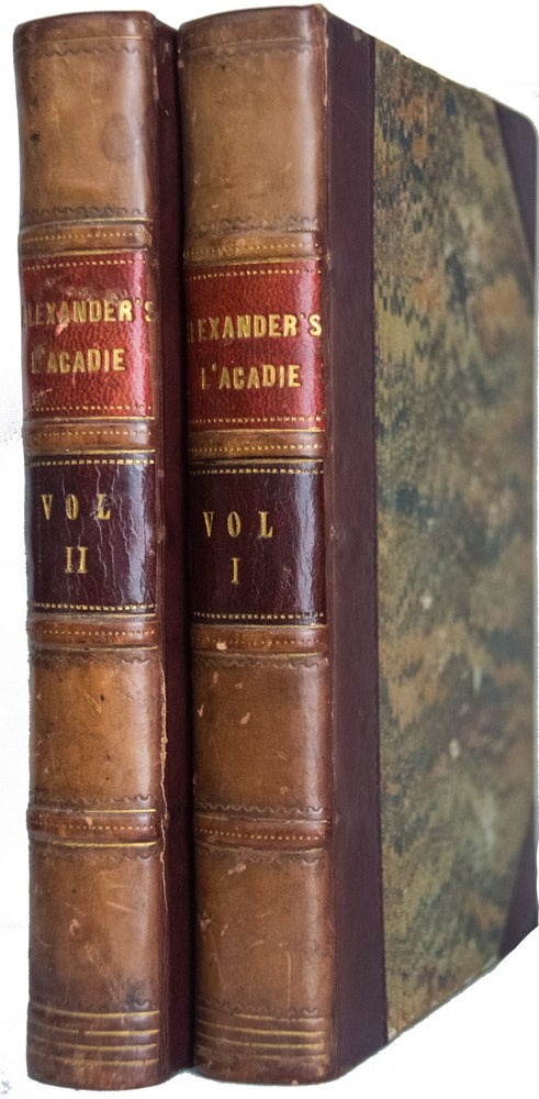 Item #39409 L'Acadie; or, Seven Years' Explorations in British America. James E. ALEXANDER.