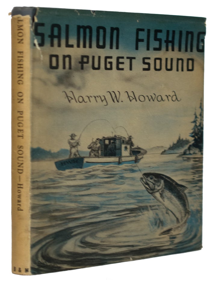 Salmon Fishing on Puget Sound. How, When and Where to Troll For Salmon,  Spinning, Mooching, etc.
