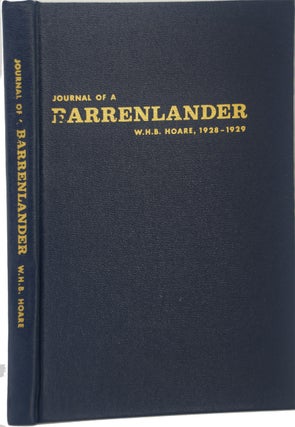 Item #39614 Journal of a Barrenlander. W.H.B Hoare, 1928-1929. //with// Early Mapping of Campbell...