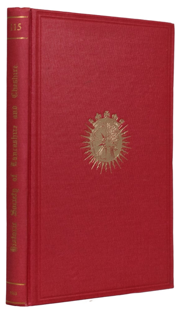 Item #39964 Transactions of the Historic Society of Lancashire and Cheshire for the Year 1963. Volume 115. ANONYMOUS.