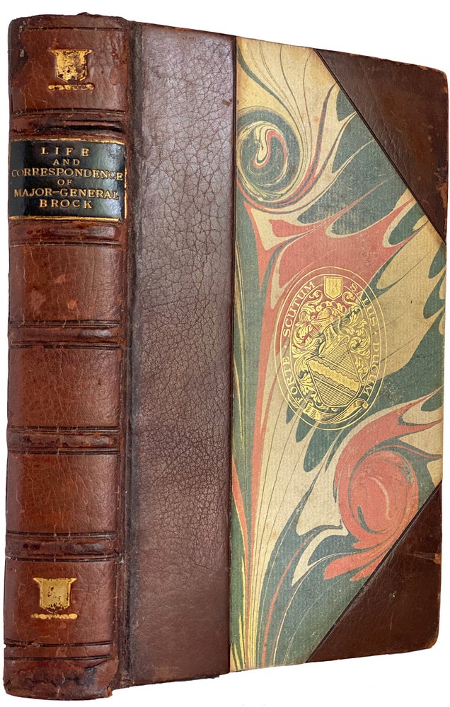 Item #40186 The Life and Correspondence of Major-General Sir Isaac Brock, K.B. Edited by his nephew, Ferdinand Brock Tupper. Second Edition, considerably Enlarged. F. B. TUPPER.