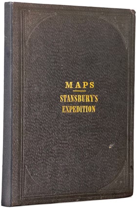 Maps. Stansbury's Expedition. (Cover Title). [Map One]: Map of the Great Salt Lake and Adjacent Country in the Territory of Utah. (1849 & 1850). ~ [Map Two]: Map of a Reconnoissance (sic) between Fort Leavenworth on the Missouri River, and the Great Slave Lake in the Territory of Utah. (1849 & 1850).