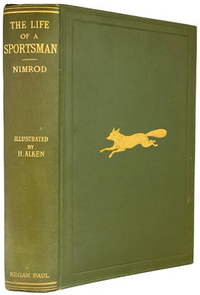 Item #40200 The Life of a Sportsman. With Thirty-Six Coloured Plates Illustrations by Henry...