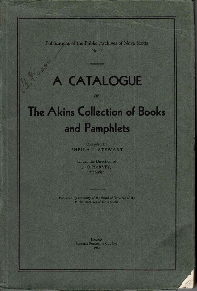 Item #40355 A Catalogue of The Akins Collections of Books and Pamphlets. Sheila I. STEWART.