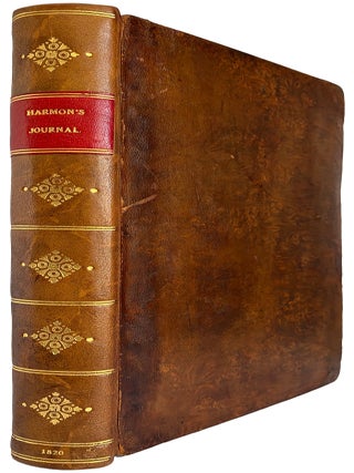 A Journal of Voyages and Travels in the Interior of North America, between the 47th and 58th. Daniel William HARMON.