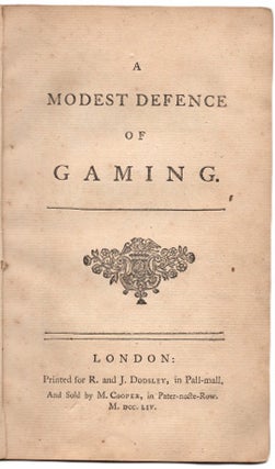 Item #40548 A Modest Defence of Gaming. Anonymous