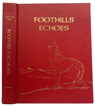 Item #40593 Foothills Echoes. ANONYMOUS
