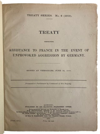 Treaty Respecting Assistance to France in the Event of Unprovoked Aggression by Germany. Signed. GREAT BRITAIN.