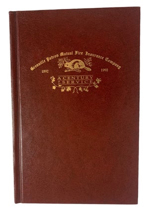 Item #40986 Grenville Patron Mutual Fire Insurance Comapny 1892-1992, A Century of Service....