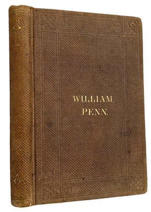Item #41006 A Memoir of William Penn. Anonymous