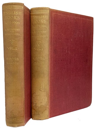 Item #41037 English Books 1475-1900. A Signpost for Collectors. Volume I: Caxton to Johnson....