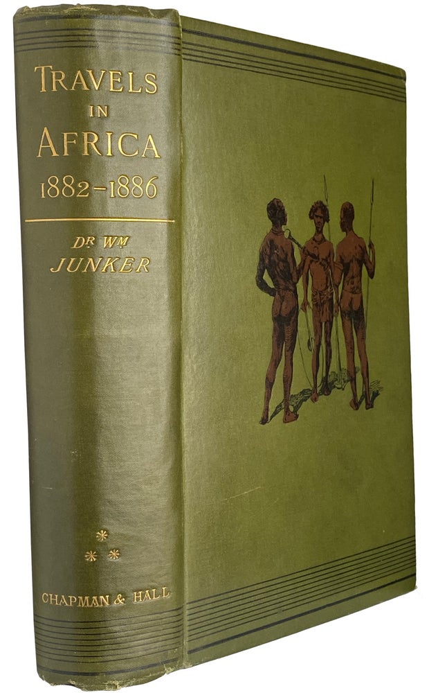 Item #41173 Travels in Africa during the Years 1882-1886. Wilhelm JUNKER.