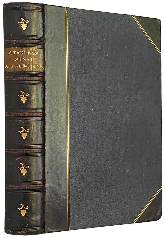 Item #41228 Sinai and Palestine. In Connection with Their History. Arthur Penrhyn STANLEY.