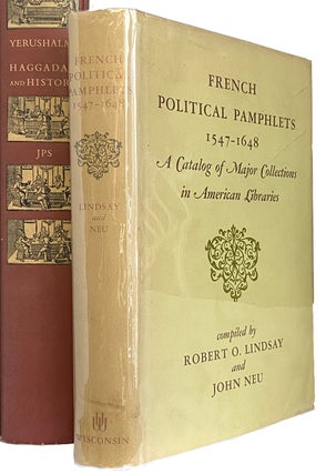 Item #41302 French Political Pamphlets, 1547-1648. A Catalog of Major Collections in American...