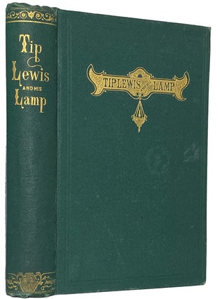 Item #41320 Tip Lewis and his Lamp. Isabella Macdonald ALDEN, PANSY