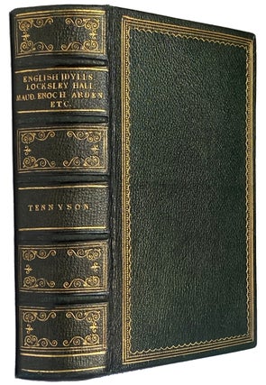 Item #41337 The Works of Alfred Tennyson: English Idylls and other Poems; Locksley Hall, and...