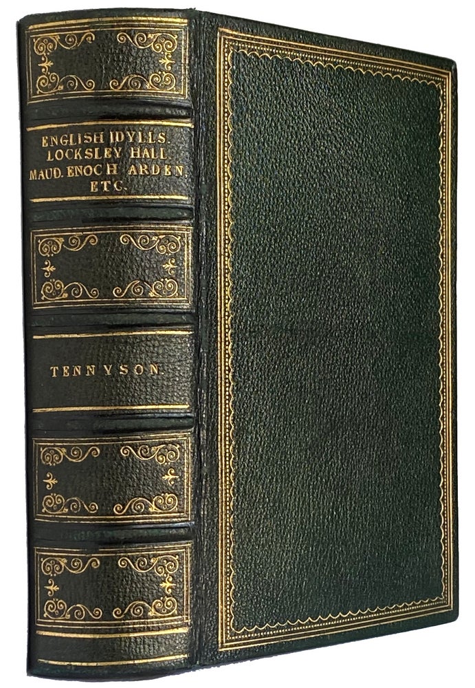 Item #41337 The Works of Alfred Tennyson: English Idylls and other Poems; Locksley Hall, and other Poems; Maud and Enoch Arden. Alfred TENNYSON.