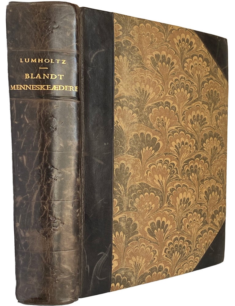 Item #41363 Blandt Menneskeaedere fire aars Reise. I. Australien. Carl LUMHOLTZ.