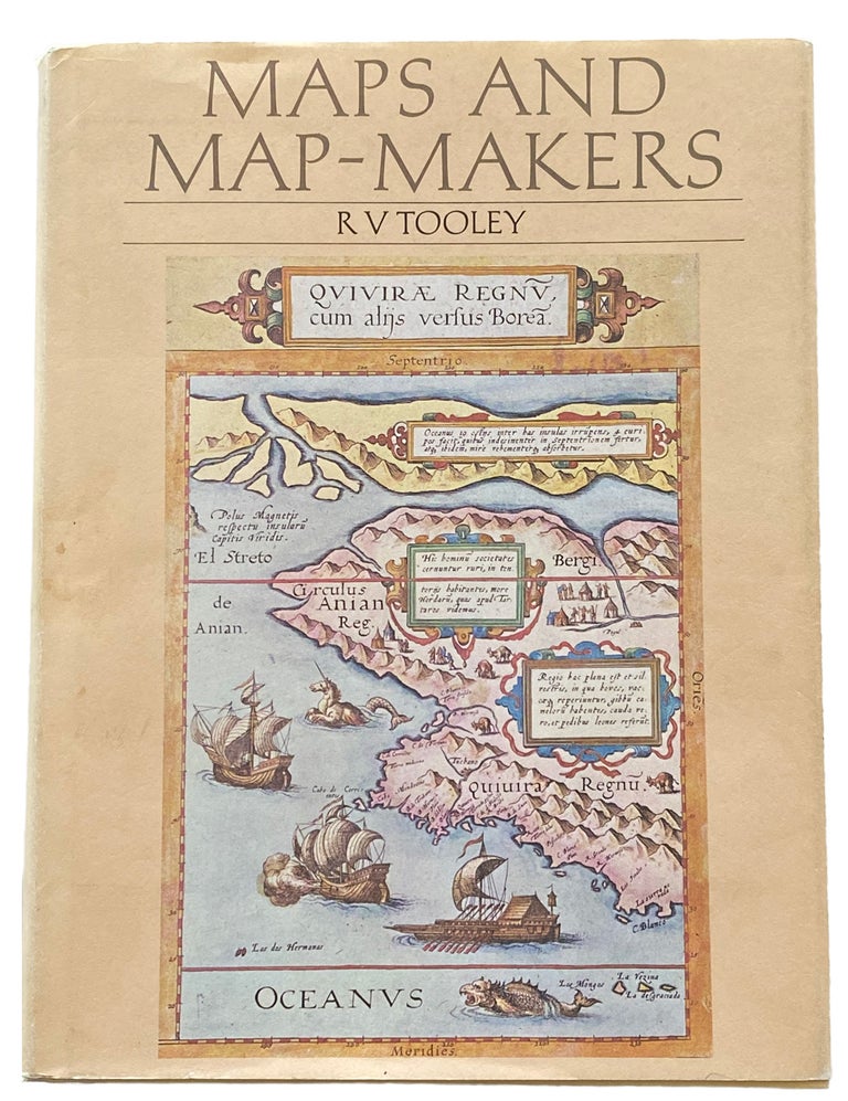 Item #41443 Maps and Map-Makers. R. V. TOOLEY.