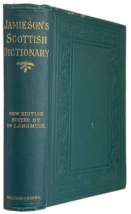 Item #41580 Jamieson's Dictionary of the Scottish Language. Abridged by John Johnson. John...