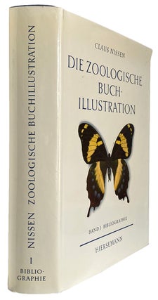 Item #41626 Die Zoologische Buchillustration. Ihre Bibliographie und Geschichte. Band I:...