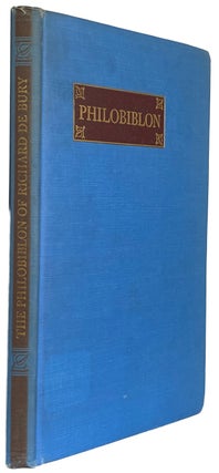 Item #41647 The Philobiblon. With an Introduction by Archer Taylor. Richard De Bury