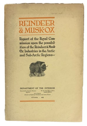Item #42005 To Investigate the Possibilities of The Reindeer and Musk-Ox Industries in the Arctic...