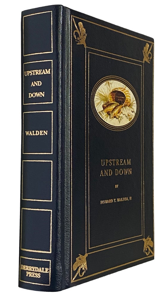 Item #42103 Upstream and Down. Illustrated by Milton C. Weiler. Howard T. WALDEN.