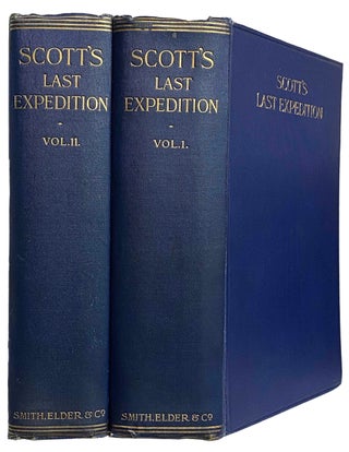 Scott's Last Expedition. Volume 1. Being the Journals of Captain R.F. Scott. Volume 2. Being the. Captain R. F. SCOTT.