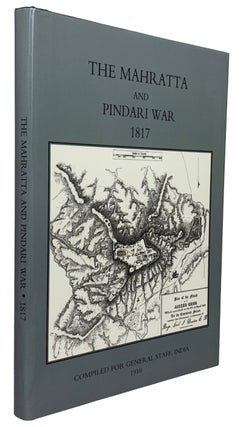 Item #42174 The Mahratta and Pindari War 1817. ANONYMOUS