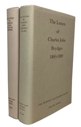 Item #42188 The Letters of Charles John Brydges, 1879-1882. & The Letters of Charles John...