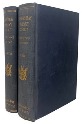 Item #42192 The History of the Hudson's Bay Company, 1670-1870. Volume One: 1670-1763. Volume...