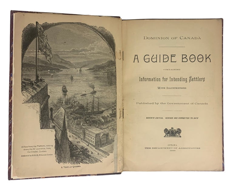 Item #42200 A Guide Book containing Information for Intending Settlers. Published by the Government of Canada. CANADA. Dominion of Canada.