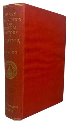 The Description and Natural History of the Coasts of North America (Acadia). Translated and...