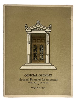 Item #42213 Official Opening of the National Research Laboratories, Ottawa, August 10, 1932. OTTAWA