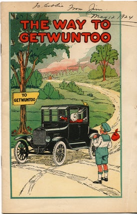 Item #42267 The Way To Getwuntoo. The second of the GETWUNTOO Stories. Limited FORD Motor Co. of...