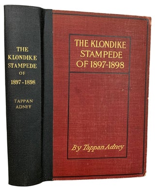 Item #42316 The Klondike Stampede. Tappan ADNEY