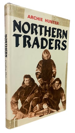 Item #42369 Northern Traders. Caribou Hair in the Stew. Archie HUNTER