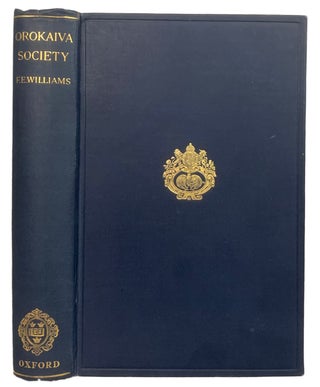 Item #42372 Orokaiva Society. With an Introduction by Sir Hubert Murray. F. E. WILLIAMS