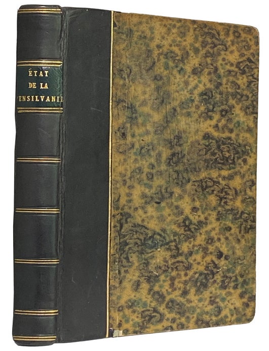 Item #42594 Etat Present de la Pensilvanie, ou l'on trouve le Detail de ce qui s y est pass&sbquo; depuis la d&sbquo;faite du G&sbquo;n&sbquo;ral Braddock jusqu a la prise d'Oswego, avec une Carte particuli&sbquo;re [sic] de cette Colonie. William SMITH.