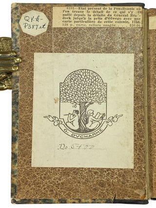 Etat Present de la Pensilvanie, ou l'on trouve le Detail de ce qui s y est pass&sbquo; depuis la d&sbquo;faite du G&sbquo;n&sbquo;ral Braddock jusqu a la prise d'Oswego, avec une Carte particuli&sbquo;re [sic] de cette Colonie.