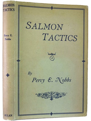 Salmon Tactics. Percy E. NOBBS.