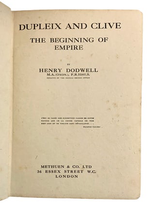 Dupleix and Clive. The Beginning of Empire.