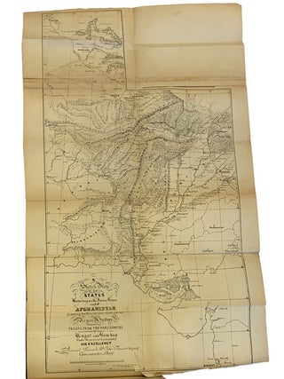 A Narrative of the March and Operations of the Army of the Indus, in the Expedition to Afghanistan in the Year 1838-1839. Illustrated by a Map, Views of Candahar, Ghuznee, and Cabool, and Various Tables. Comprising also, The History of the Dooranee Empire from its Foundation to the Present Time.