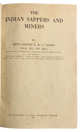 The Indian Sappers and Miners.