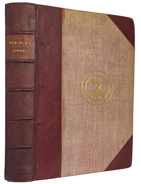 Item #42805 The Alps from End to End. With 52 Full-Page Illustrations by A.D. McCormick. And a chapter by W.A.B. Coolidge. Sir William Martin CONWAY.