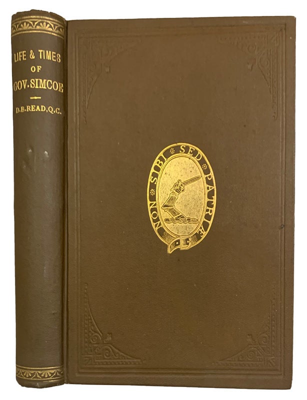 The Life and Times of Gen. John Graves Simcoe, Commander of the Queen's ...
