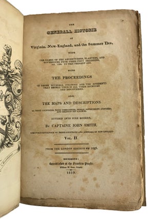 THE TRUE TRAVELS, ADVENTURES AND OBSERVATIONS OF CAPTAINE JOHN SMITH IN EUROPE, ASIA, AFRICKE, AND AMERICA: BEGINNING ABOUT THE YEERE 1593, AND CONTINUED TO THIS PRESENT 1629. In Two Volumes.