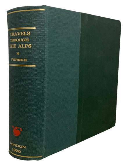 Item #43508 Travels Through The Alps. New Edition Revised and Annotated by W.A.B. Coolidge. James David FORBES.